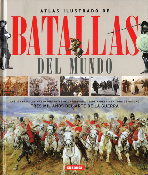 Atlas ilustrado de batallas del mundo