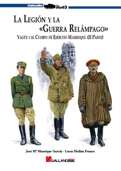 La Legión y la «Guerra Relámpago»vol. 2