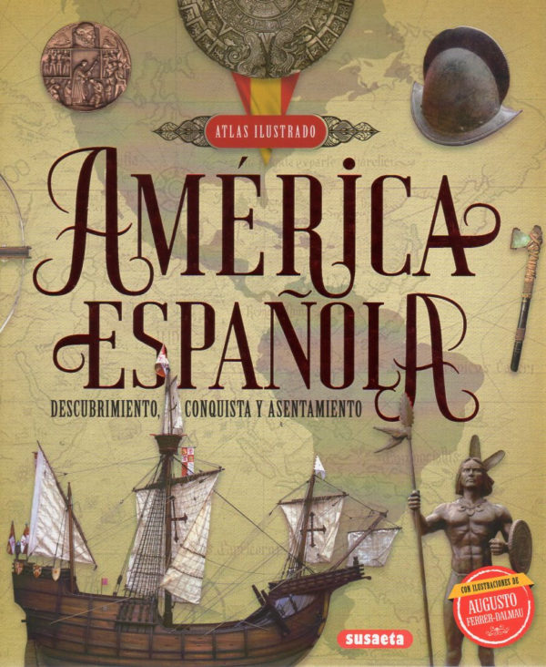 Atlas Ilustrado América española