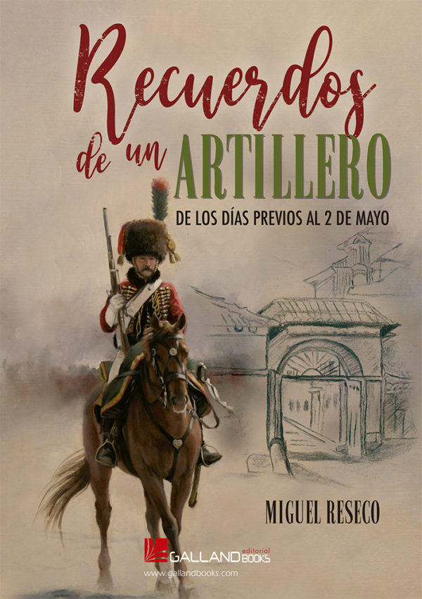 Recuerdos de un artillero, de los dias previos al 2 de mayo