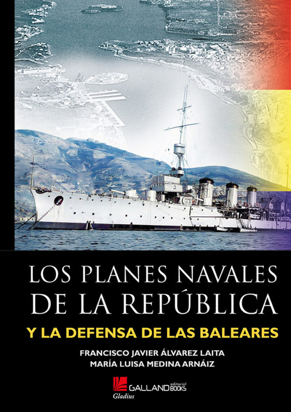 Los planes navales de la República y la defensa de Baleares